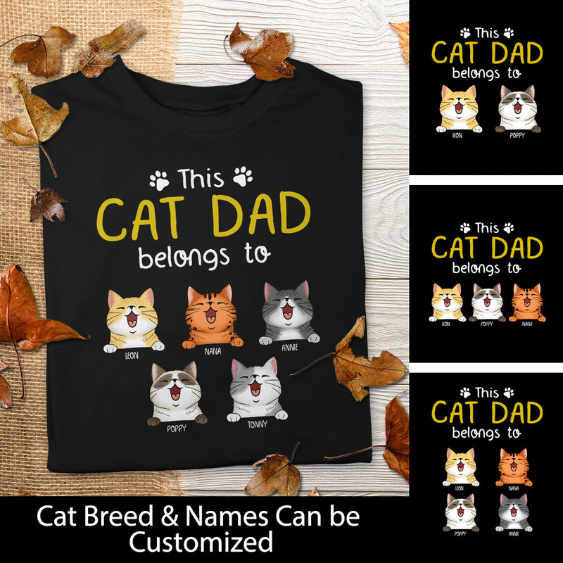 This Cat Dad Belongs To - Personalized Peeking Cats T-shirt