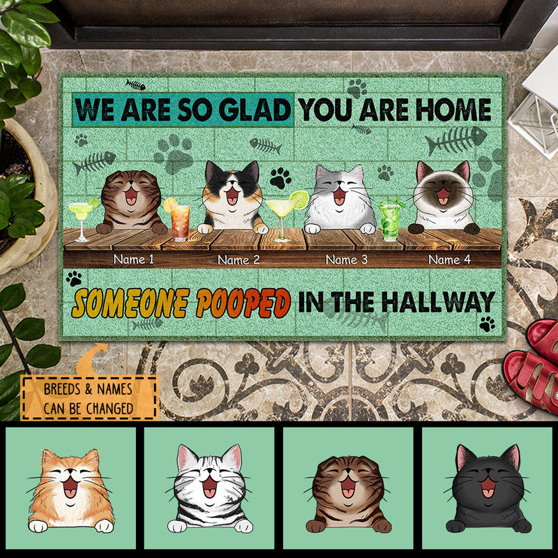 Pawzity Personalized Doormat, Gifts For Cat Lovers, We Are So Glad You Are Home Someone Pooped In The Hallway