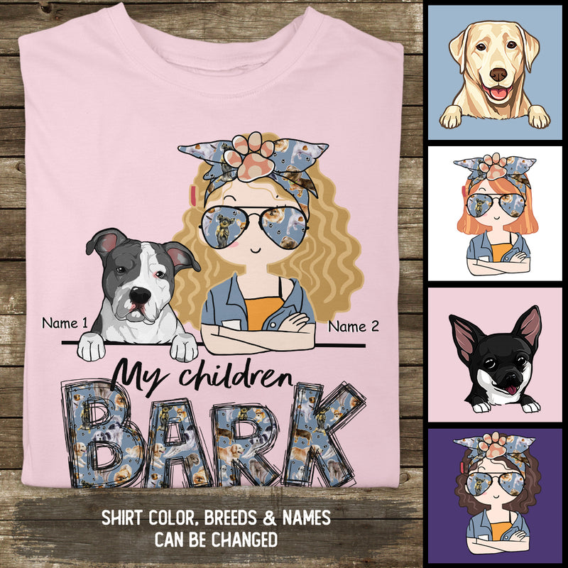 My Children Bark, Vintage Style, Dog Mom T-shirt, Dog Mom & Her Dogs, Personalized Dog Lover T-shirt