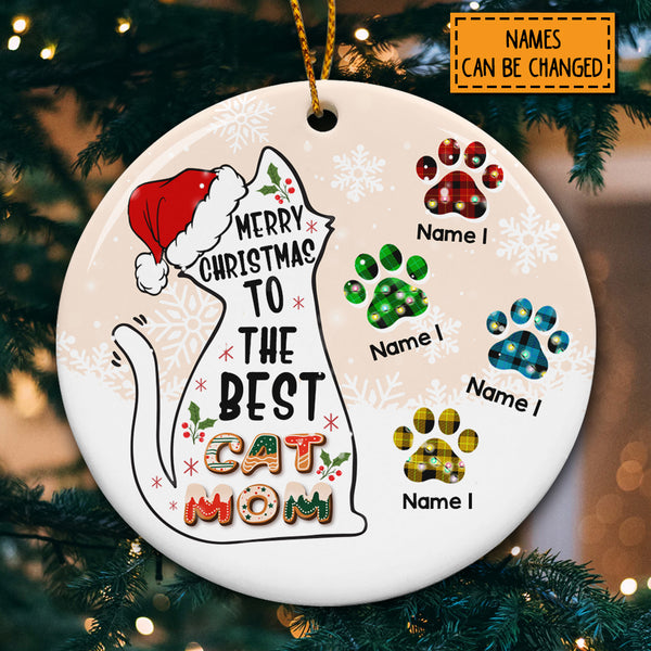 Merry Christmas To The Best Cat Mom Circle Ceramic Ornament - Personalized Cat Lovers Decorative Christmas Ornament