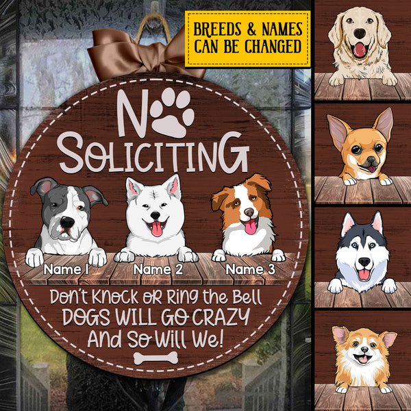Pawzity No Soliciting Custom Wooden Sign, Gifts For Dog Lovers, Don't Knock Dog Will Go Crazy And So Will We