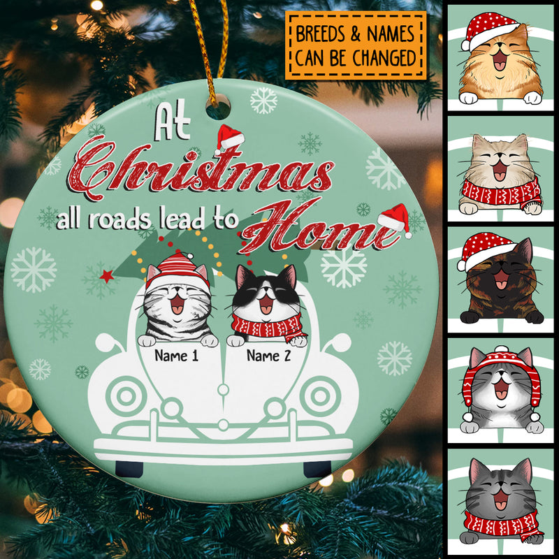 At Christmas All Road Lead To Home Mint Circle Ceramic Ornament - Personalized Cat Lovers Decorative Christmas Ornament