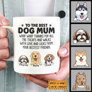 Personalized Dog Breed White Mug, To The Best Dog Mum Woof Woof Thanks For All, Funny Gifts For Mother's Day