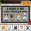 Pawzity Personalized Doormat, Gifts For Dog Lovers, A House Is Not A Home Without Paw Prints Front Door Mat