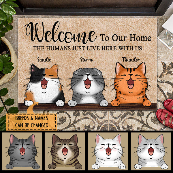 Pawzity Custom Doormat, Gifts For Cat Lovers, Welcome To Our House The Humans Just Live Here With Us
