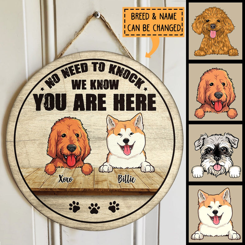 Pawzity No Need To Knock We Know You Are Here Welcome Door Sign, Gifts For Dog Lovers, Personalized Home Signs , Dog Mom Gifts