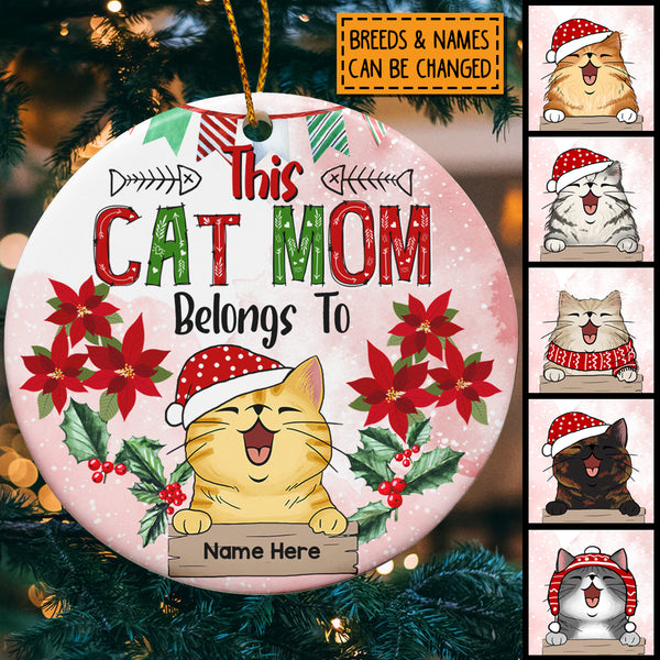 This Cat Mom Belongs To Cats Pinktone Circle Ceramic Ornament - Personalized Cat Lovers Decorative Christmas Ornament