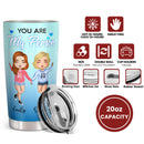 You Are My Person, To My Bestie - Blue Gradient Background - Custom Tumbler - Birthday Gift For Best Friend, Bestie, BFF