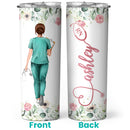 Floral Nurse Week 2022 Tumbler - Personalized Custom Skinny Tumbler - Gift For Nurse