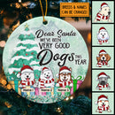We've Been Very Good Dogs This Year Mint Circle Ceramic Ornament - Personalized Dog Lovers Decorative Christmas Ornament