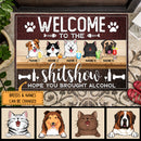 Pawzity Front Door Mat, Gifts For Pet Lovers, Welcome To The Shitshow Hope You Brought Alcohol Welcome Mat