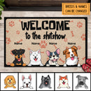 Pawzity Welcome To The Shitshow Custom Doormat, Gifts For Dog Lovers, Personalized House Warming Gifts