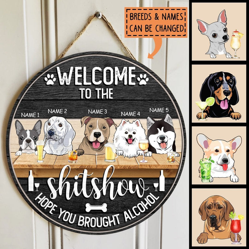 Pawzity Welcome To The Shitshow Signs, Welcome Sign For Front Door, Hope You Brought Alcohol