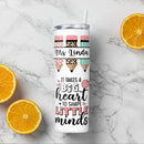 It Takes A Big Heart To Shape Little Minds - Personalized Custom Skinny Tumbler - Gift for Teacher