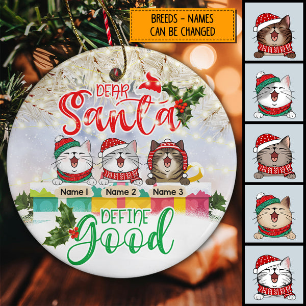Dear Santa Define Good Gift Boxes Silver Circle Ceramic Ornament - Personalized Cat Lovers Decorative Christmas Ornament