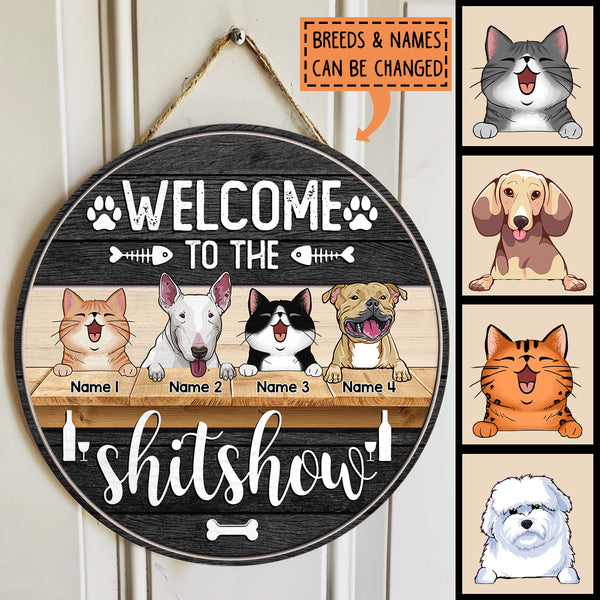 Pawzity Welcome To The Shitshow Funny Signs, Gifts For Pet Lovers, Black Theme Custom Wooden Signs