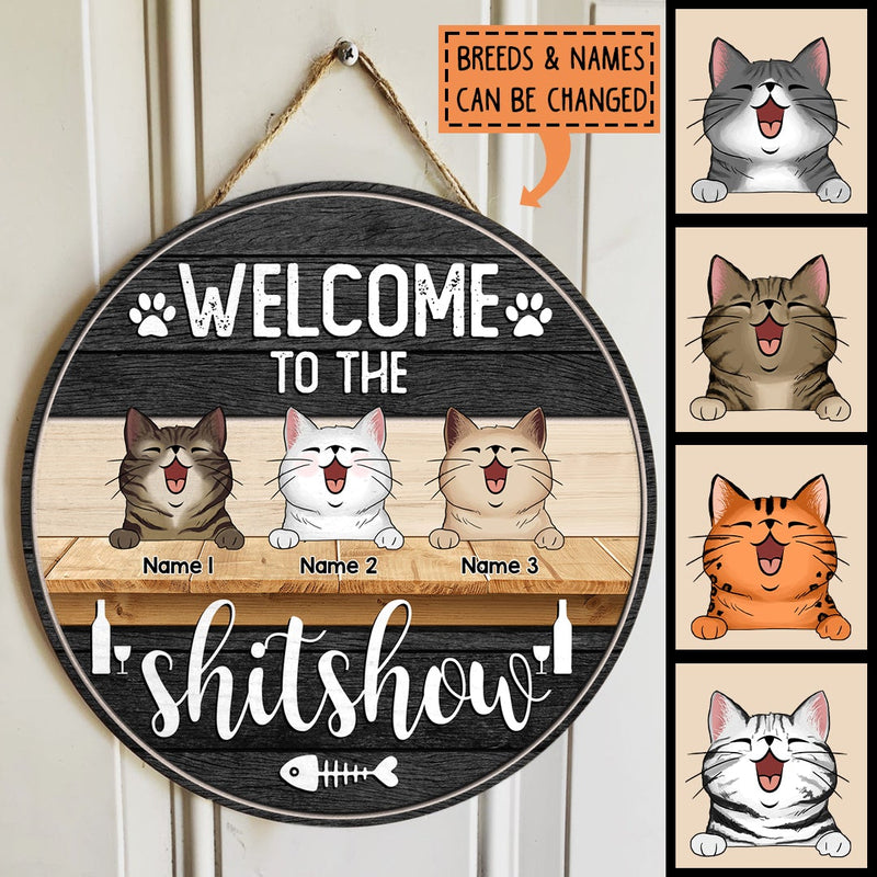 Pawzity Welcome To The Shitshow Funny Signs, Gifts For Cat Lovers, Black Theme Custom Wooden Signs , Cat Mom Gifts