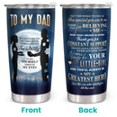 To My Dad - Navy 20 Oz Tumbler - Birthday Gift for Dad, Christmas Gift for Dad - Gift For Father