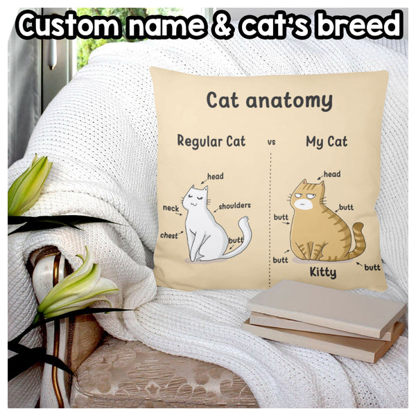 Funny My Cat Anatomy - Personalized Cat Pillow
