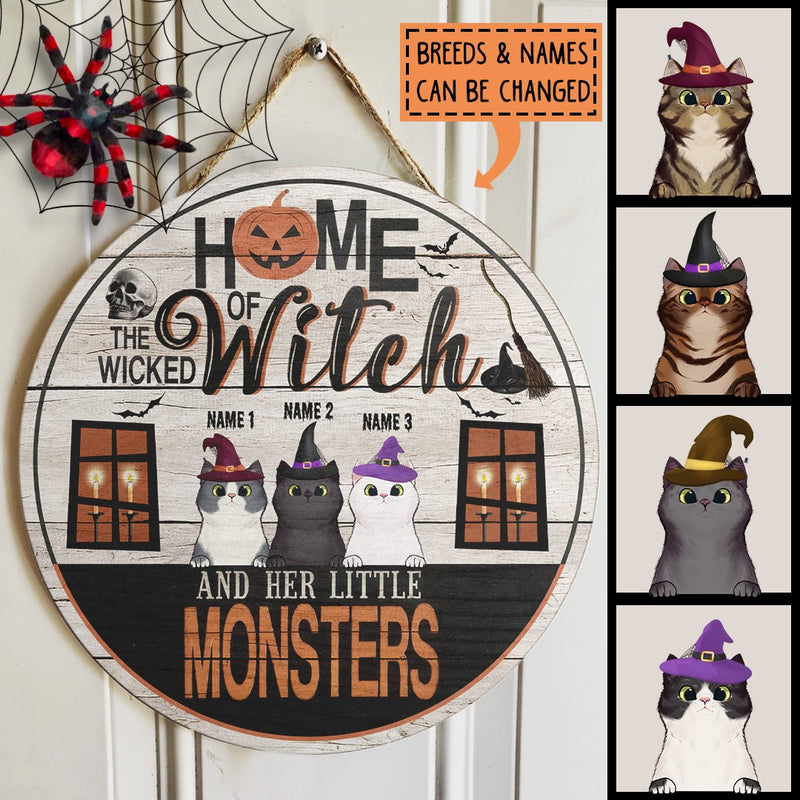 Halloween Custom Wooden Signs, Halloween Gifts For Cat Lovers, Home Of The Wicked Witch And Her Little Monsters , Cat Mom Gifts