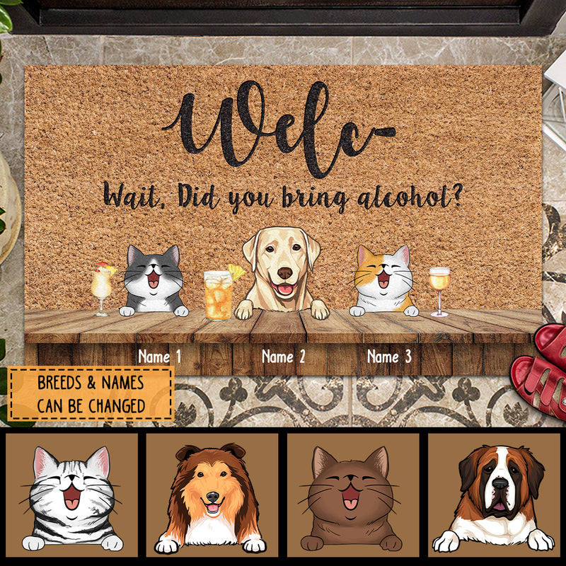 Pawzity Welcome Mat, Gifts For Pet Lovers, Welc- Wait Did You Bring Alcohol Outdoor Door Mat