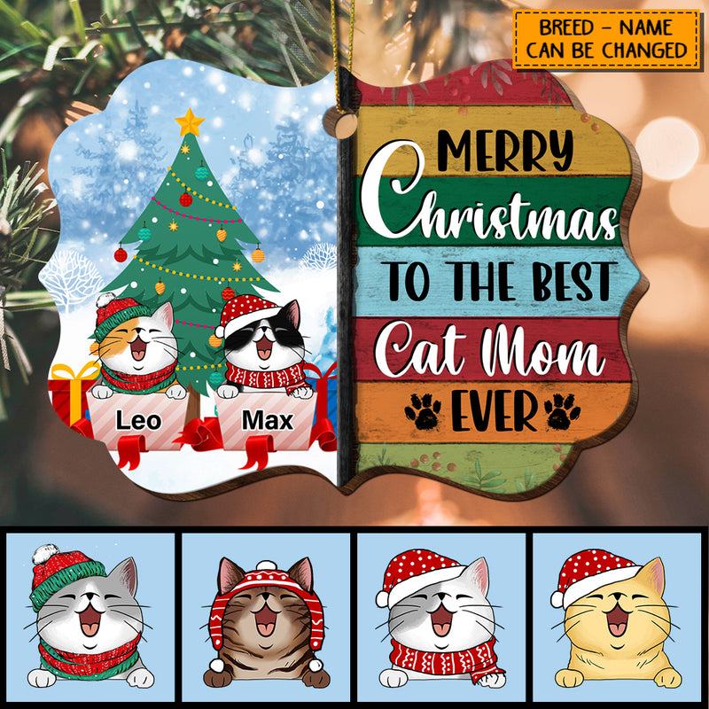 Merry Christmas To The Best Cat Mom Ever, Shaped Wooden Ornament, Personalized Cat Lovers Decorative Christmas Ornament
