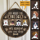 Pawzity No Need To Knock We Know You Are Here Welcome Signs, Gifts For Dog Lovers, Home Sweet Home Sign , Dog Mom Gifts