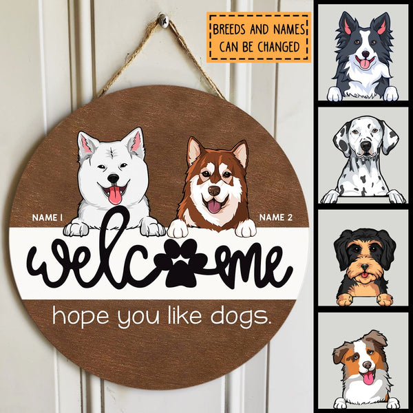 Pawzity Welcome Door Sign, Gift For Dog Lovers, Hope You Like Dogs Home Sweet Home Signs, Brown & White , Dog Mom Gifts