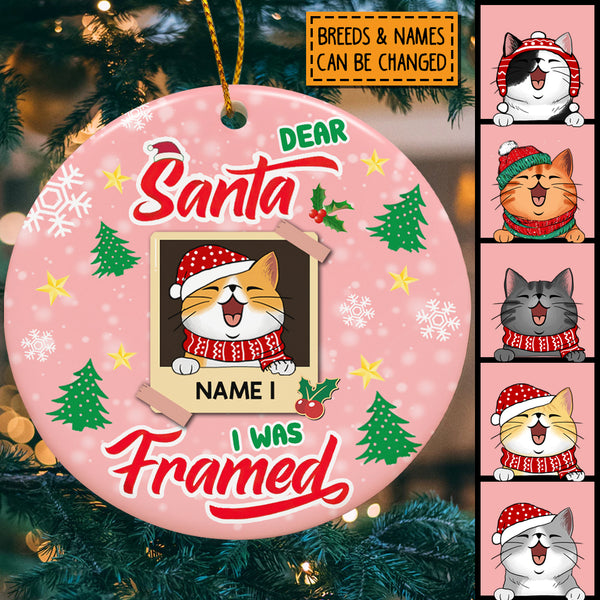 Personalised Dear Santa I Was Framed Circle Ceramic Ornament - Personalized Cat Lovers Decorative Christmas Ornament