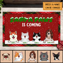 Christmas Personalized Doormat, Gifts For Pet Lovers, Santa Paws Is Coming Front Door Mat