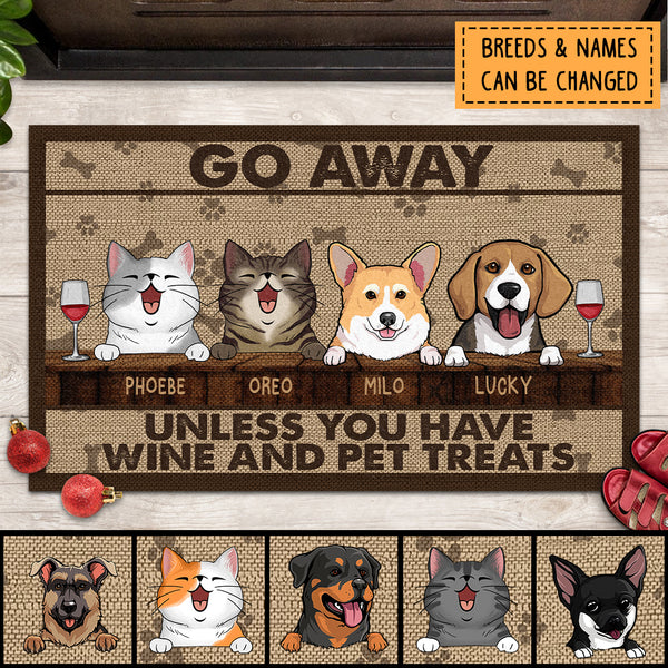 Pawzity Custom Doormat, Gifts For Pet Lovers, Go Away Unless You Have Wine And Pet Treats Outdoor Door Mat