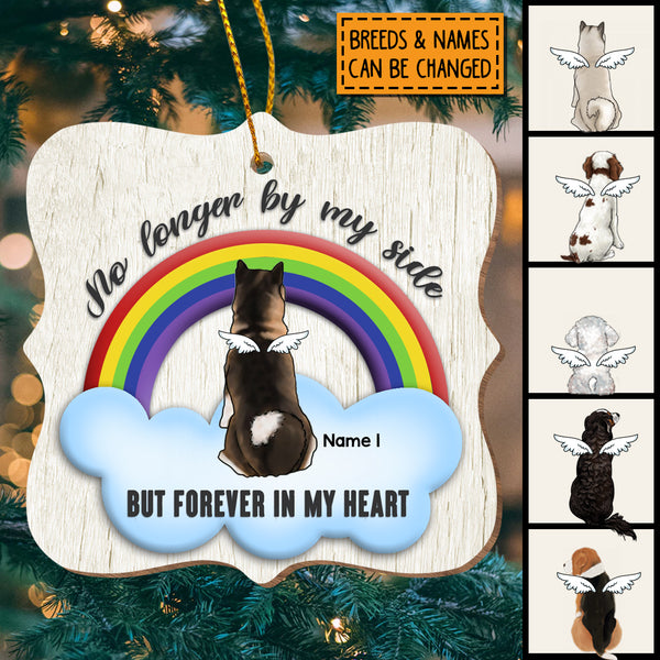 No Longer By My Side But Forever In My Heart, Rainbow Wooden Ornate Shaped Wooden Ornament, Personalized Dog Breeds