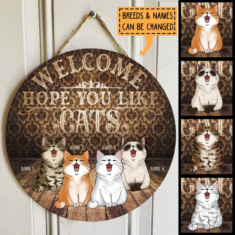 Pawzity Welcome Door Signs, Vintage Custom Wooden Signs, Hope You Like Cats , Cat Mom Gifts
