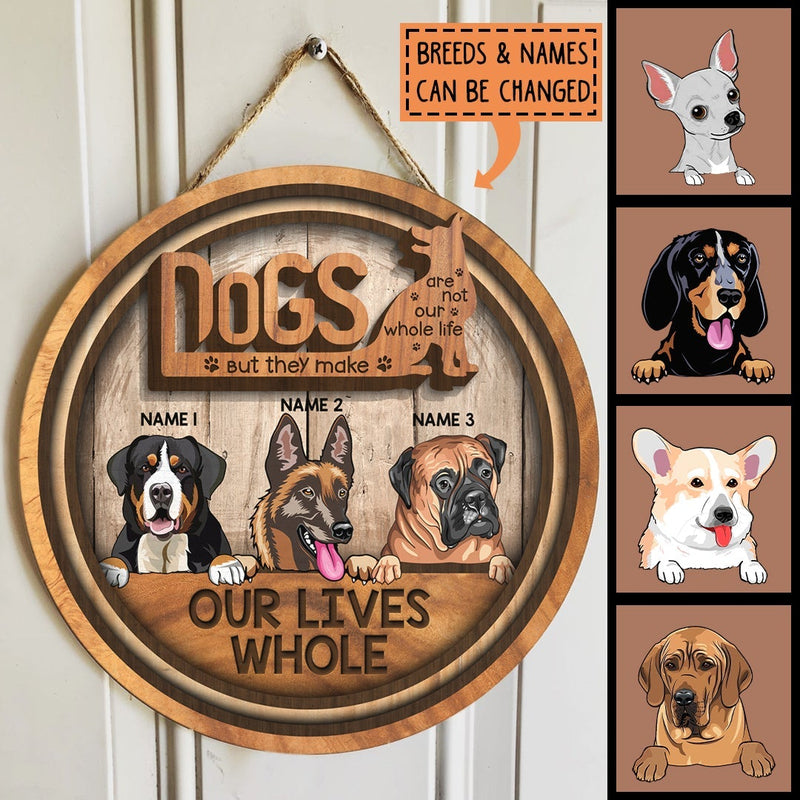 Pawzity Welcome Sign For Front Door, Gift For Dog Lovers, Dogs Are Not Our Whole Life But They Make Our Lives Whole , Dog Mom Gifts