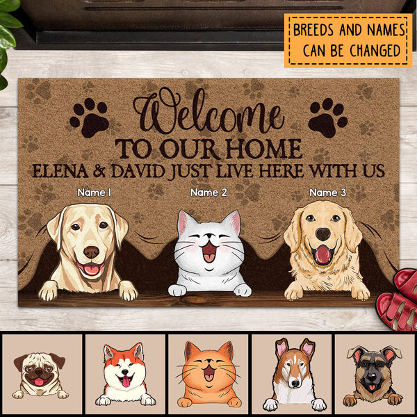 Pawzity Welcome To Our Home Custom Doormat, Gifts For Pet Lovers, Our Owners Just Live Here With Us Front Door Mat