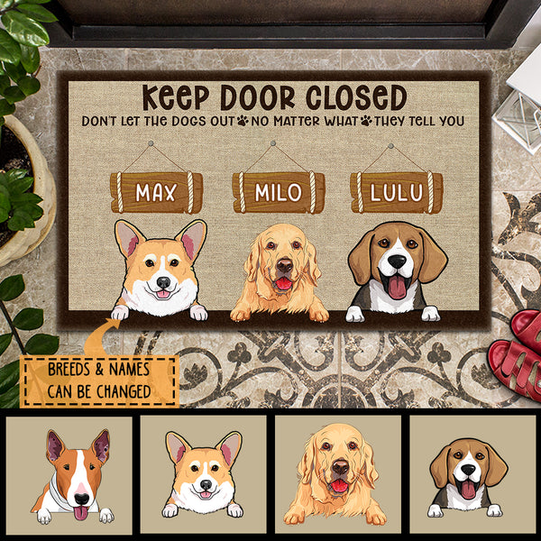 Pawzity Personalized Doormat, Gifts For Dog Lovers, Keep Door Closed Don't Let The Dogs Out Outdoor Door Mat