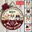 Christmas Welcome Door Sign, Gift For Cat Lovers, On The Naughty List We Regret Nothing Funny Signs , Cat Mom Gifts
