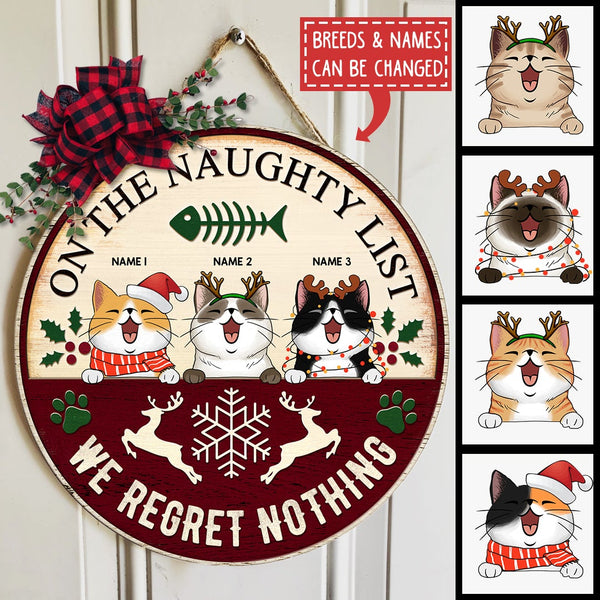 Christmas Welcome Door Sign, Gift For Cat Lovers, On The Naughty List We Regret Nothing Funny Signs , Cat Mom Gifts