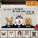 Pawzity No Need To Knock Custom Doormat, Gifts For Dog Lovers, We Know You're Here From The Dogs Front Door Mat