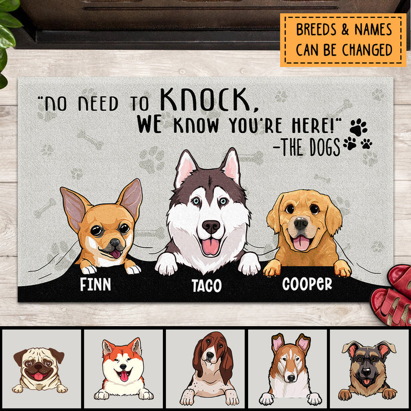 Pawzity No Need To Knock Custom Doormat, Gifts For Dog Lovers, We Know You're Here From The Dogs Front Door Mat