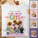 Just A Girl Who Loves Cats - Sunflowers Garden - Personalized Cat and Girl T-shirt