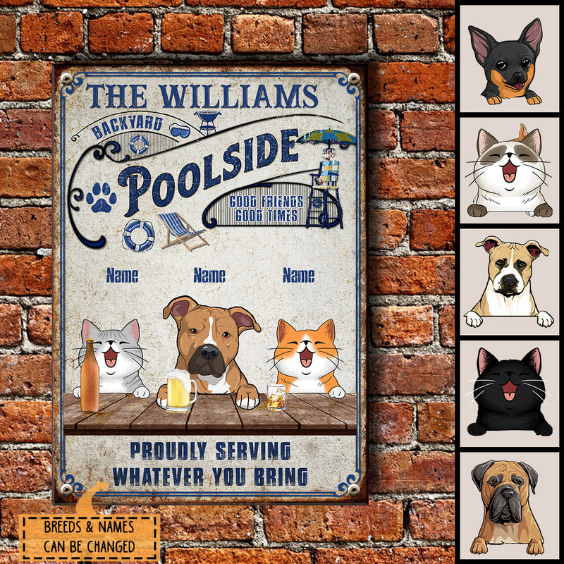 Pawzity Metal Backyard Poolside Sign, Gifts For Pet Lovers, Proudly Serving Whatever You Bring Family Name Sign