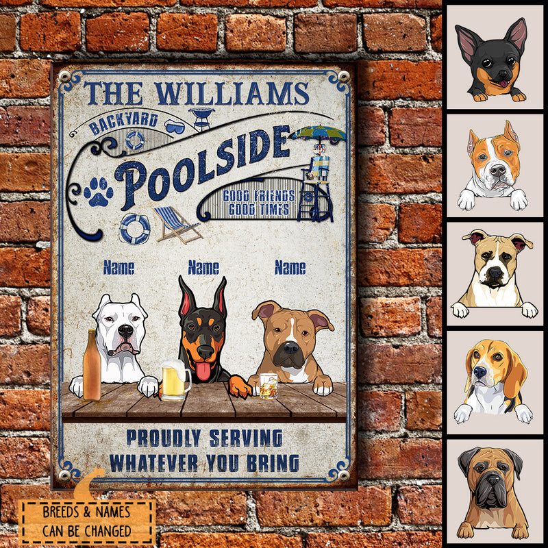 Pawzity Metal Backyard Poolside Sign, Gifts For Dog Lovers, Proudly Serving Whatever You Bring Family Name Sign