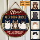 Pawzity Please Keep Door Closed Custom Wood Signs, Gifts For Cat Lovers, Personalized Housewarming Gifts , Cat Mom Gifts