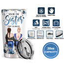 You're The Sister I Got To Choose - Personalized Custom Floral Tumbler - Birthday Gift For Bestie, Best Friend, Sister