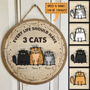 Pawzity Custom Wooden Signs, Gifts For Cat Lovers, Every Life Should Have Cats , Cat Mom Gifts