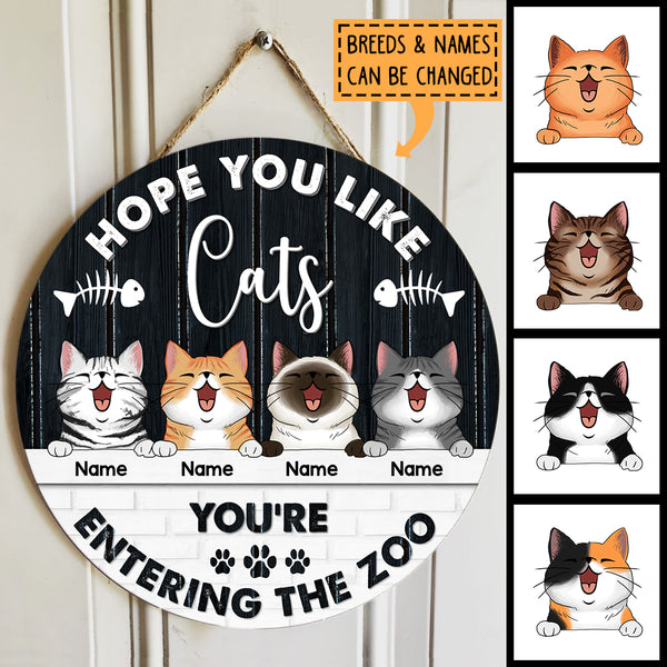 Pawzity Welcome Door Sign, Gift For Cat Lovers, Hope You Like Cats, You're Entering The Zoo , Cat Mom Gifts