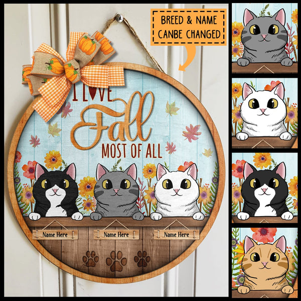 Pawzity I Love Fall Most Of All Sign, Fall Gifts For Cat Lovers, Custom Wooden Signs , Cat Mom Gifts
