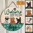 Pawzity Welcome Door Signs, Green Custom Wooden Signs, Hope You Like Dogs , Dog Mom Gifts