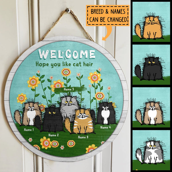 Pawzity Round Welcome Signs, Gifts For Cat Lovers, Hope You Like Cat Hair, Fluffy Cats and Flowers Custom Wood Signs , Cat Mom Gifts